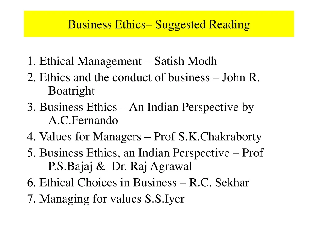 PPT - Business Ethics– Suggested Reading PowerPoint Presentation, Free ...