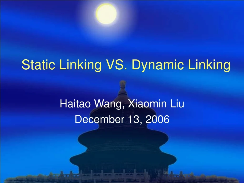 PPT - Static Linking VS. Dynamic Linking PowerPoint Presentation, Free ...