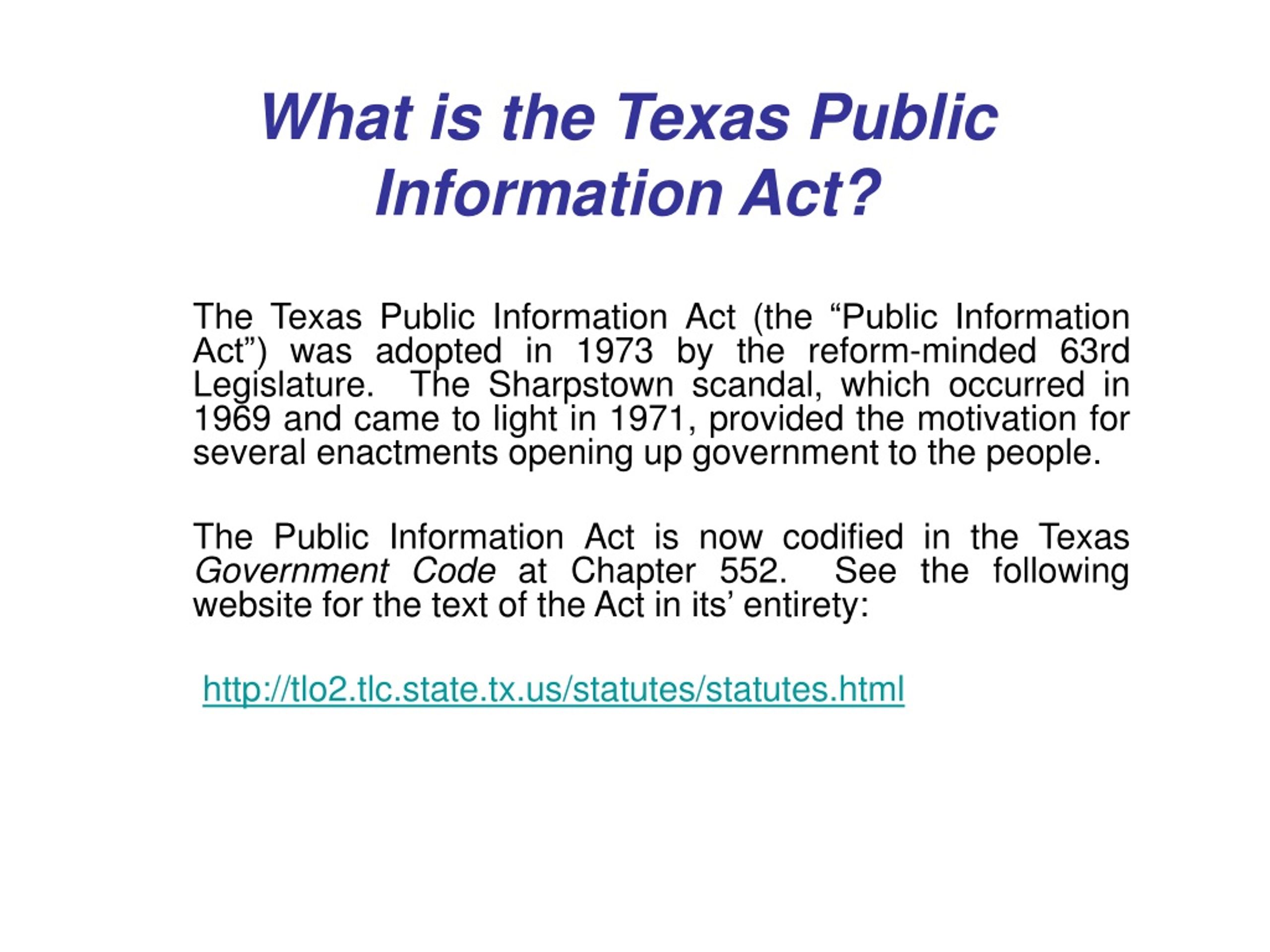 PPT - The Texas Public Information Act: PowerPoint Presentation, free ...