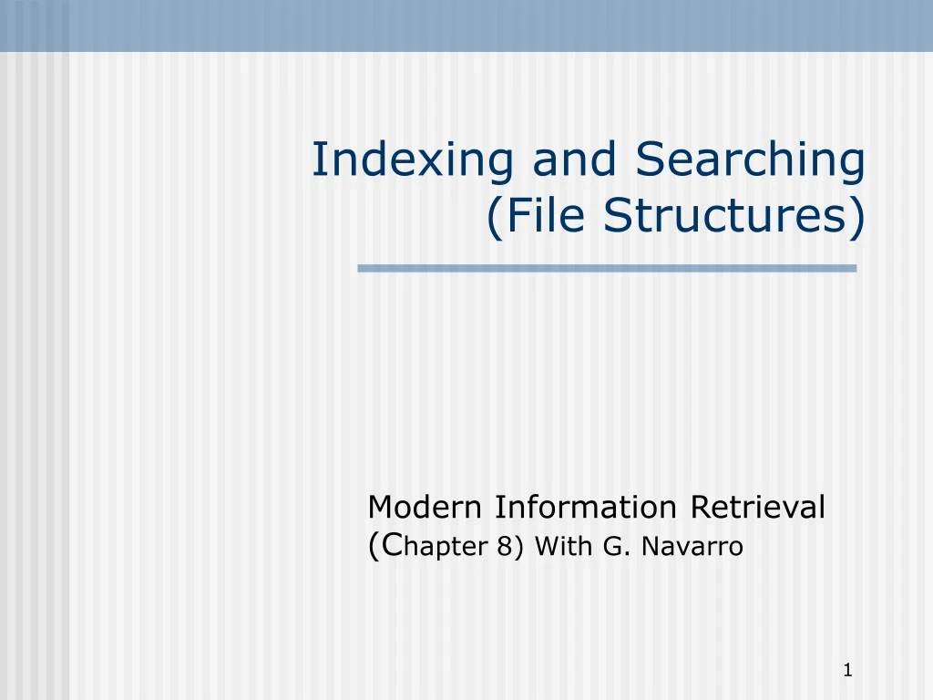 PPT - Indexing And Searching (File Structures) PowerPoint Presentation ...