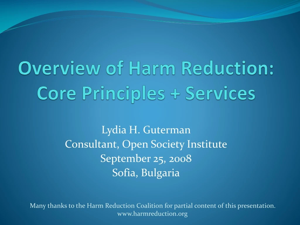 Ppt overview of harm reduction core principles services powerpoint presentation id 9090712