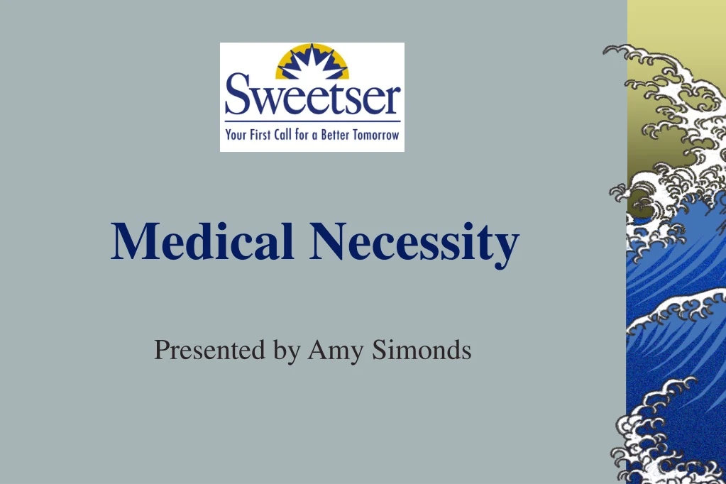 medical necessity n.