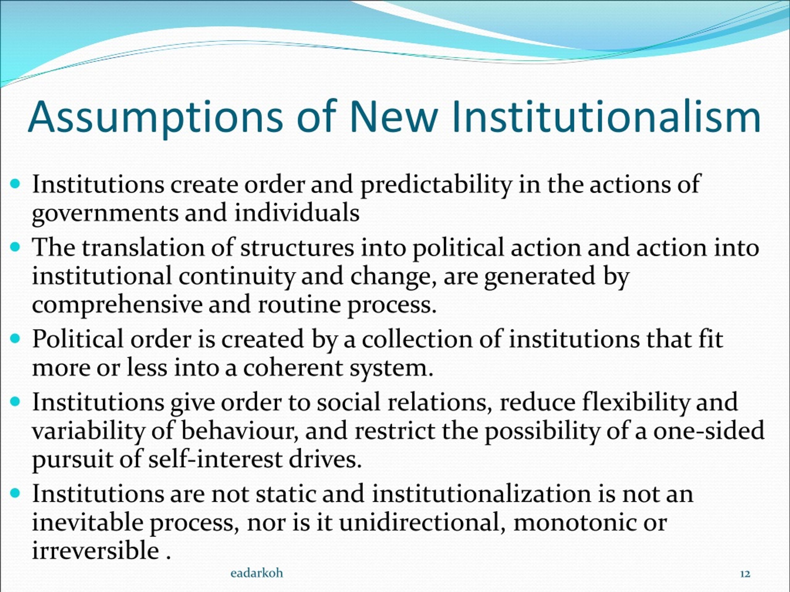 write a two paragraph essay on the benefits of the different types of institutionalism