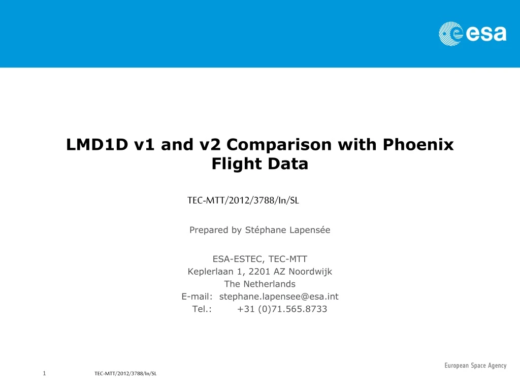 PPT LMD1D v1 and v2 Comparison with Phoenix Flight Data PowerPoint
