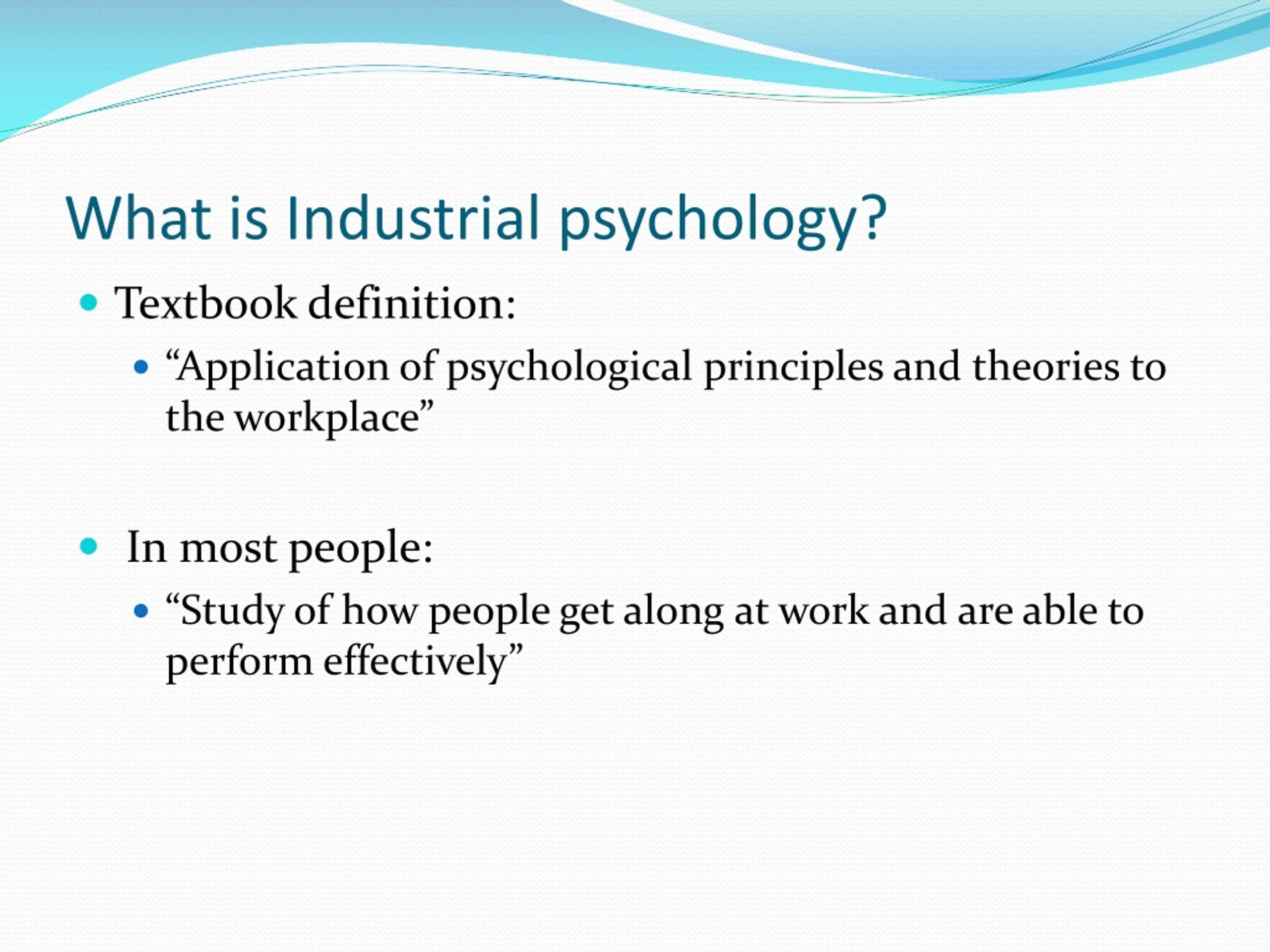 PPT - Industrial Psychology PowerPoint Presentation, free download - ID ...