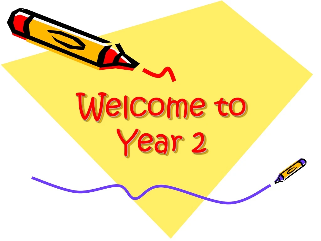 PPT - Welcome to Year 2 PowerPoint Presentation, free download - ID:9096478