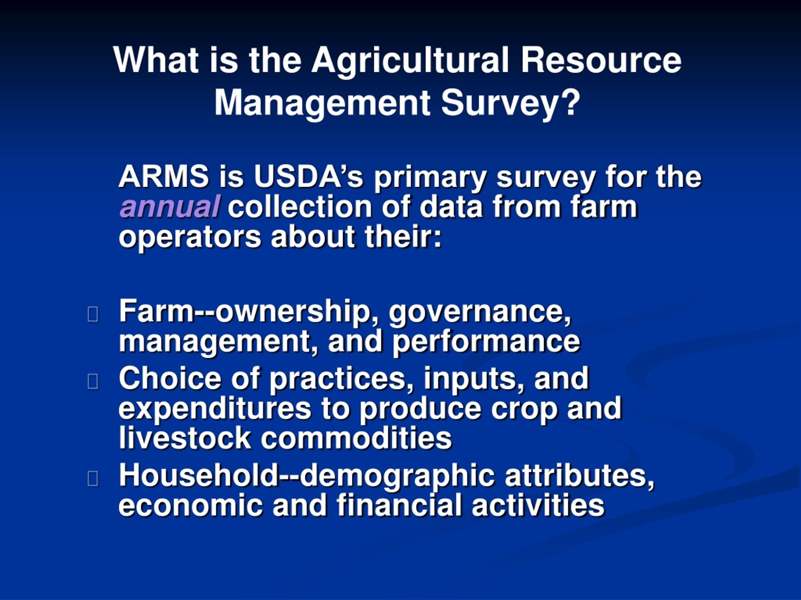 PPT What is the Agricultural Resource Management Survey? PowerPoint