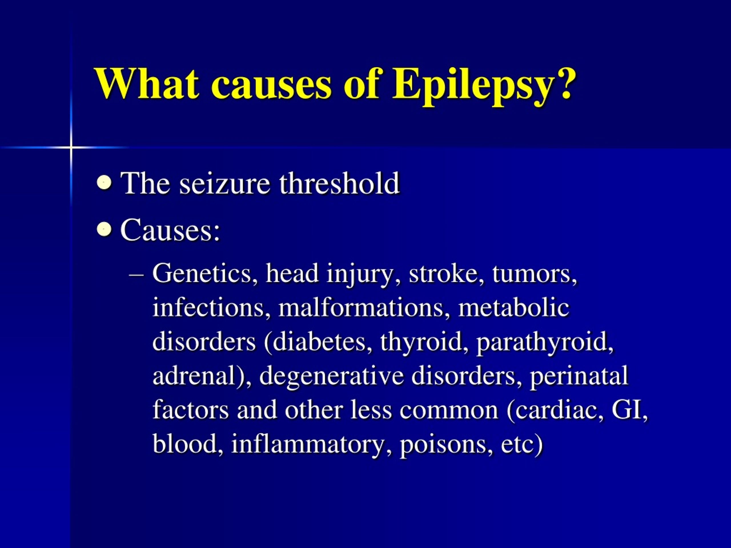 PPT - Advances in the Diagnosis and Treatment of Epilepsy PowerPoint ...