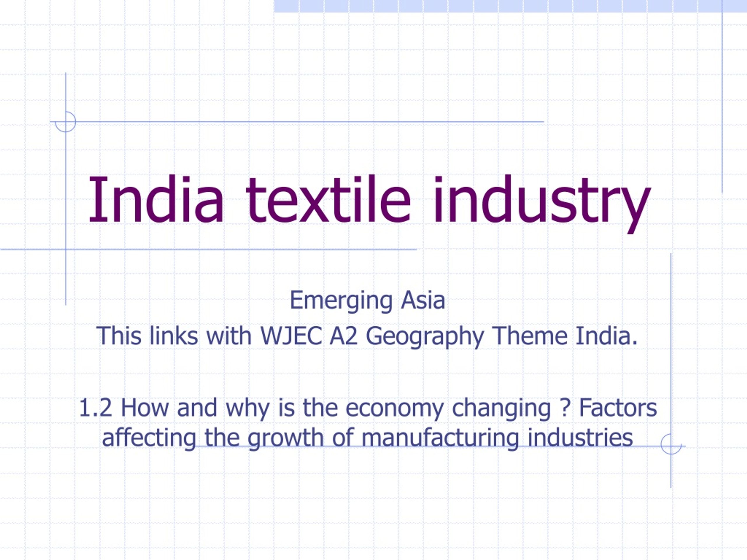 PPT - India Textile Industry PowerPoint Presentation, Free Download ...