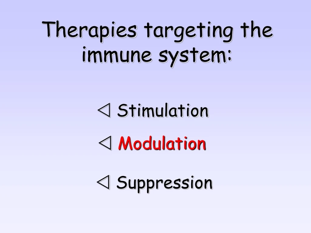 therapies targeting the immune system n.