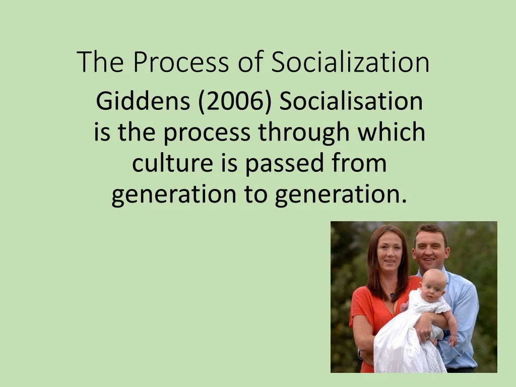 PPT - The Process Of Socialization PowerPoint Presentation, Free ...