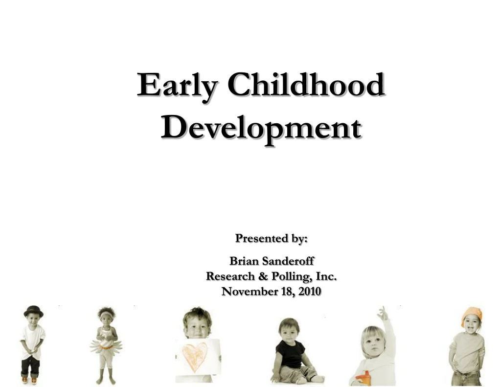 PPT Early Childhood Development PowerPoint Presentation, free