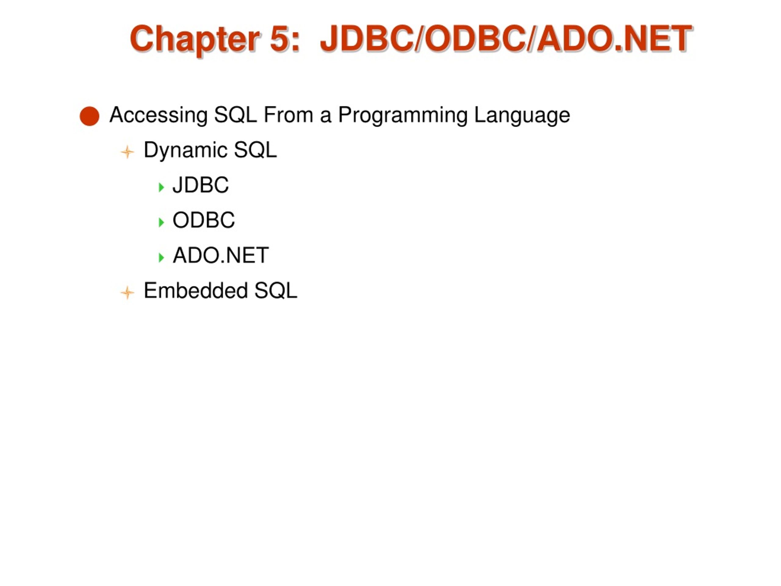 Ppt Chapter 5 Advanced Sql Jdbc Odbc Ado Net Powerpoint Presentation