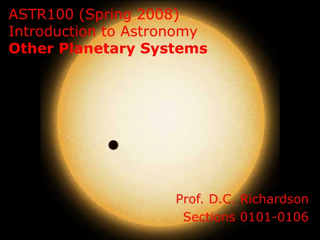 PPT - ASTR100 (Spring 2008) Introduction To Astronomy Other Planetary ...