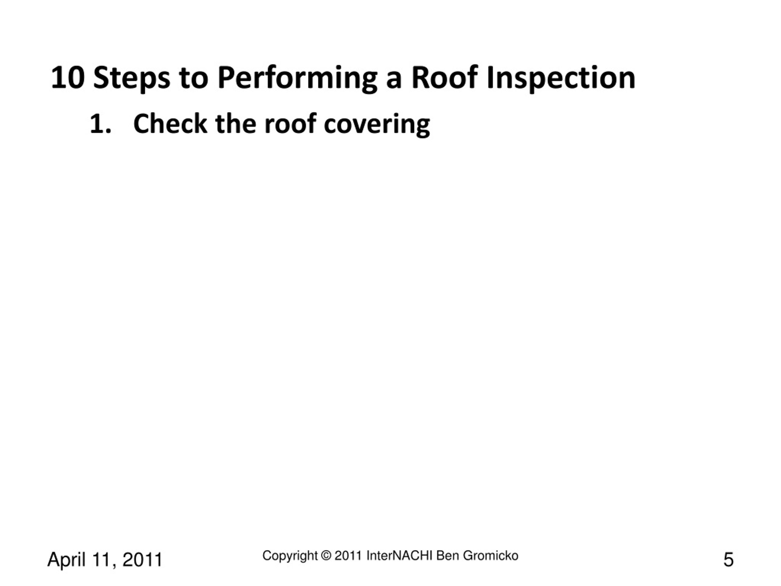 PPT - 10 Steps To Performing A Roof Inspection PowerPoint Presentation ...