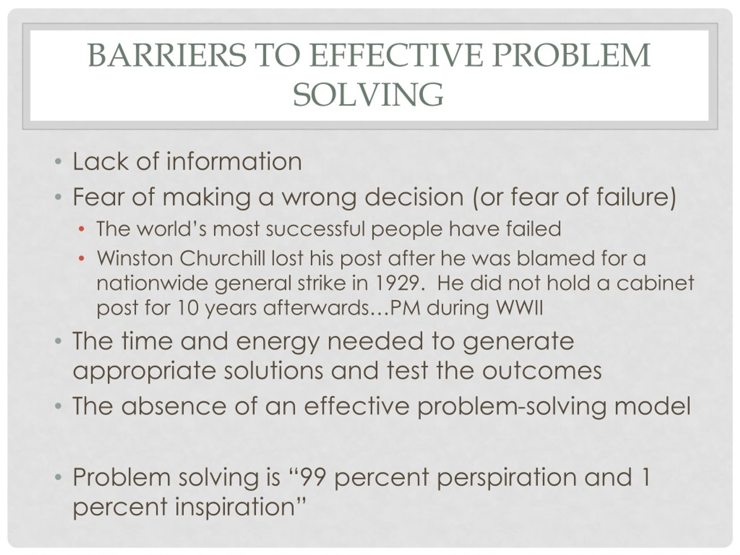 analyze different barriers to problem solving and evaluate their influence