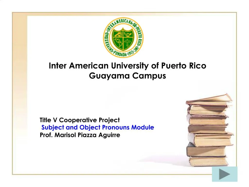 PPT - Inter American University Of Puerto Rico Guayama Campus ...