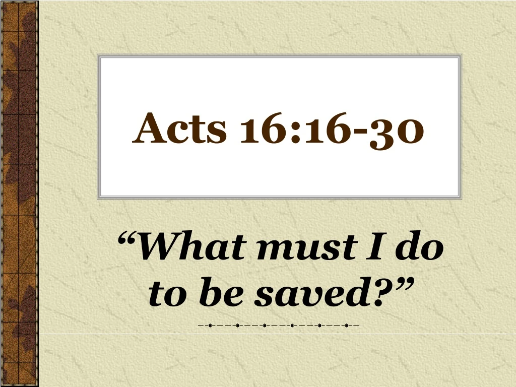 acts 16 16 30 n.