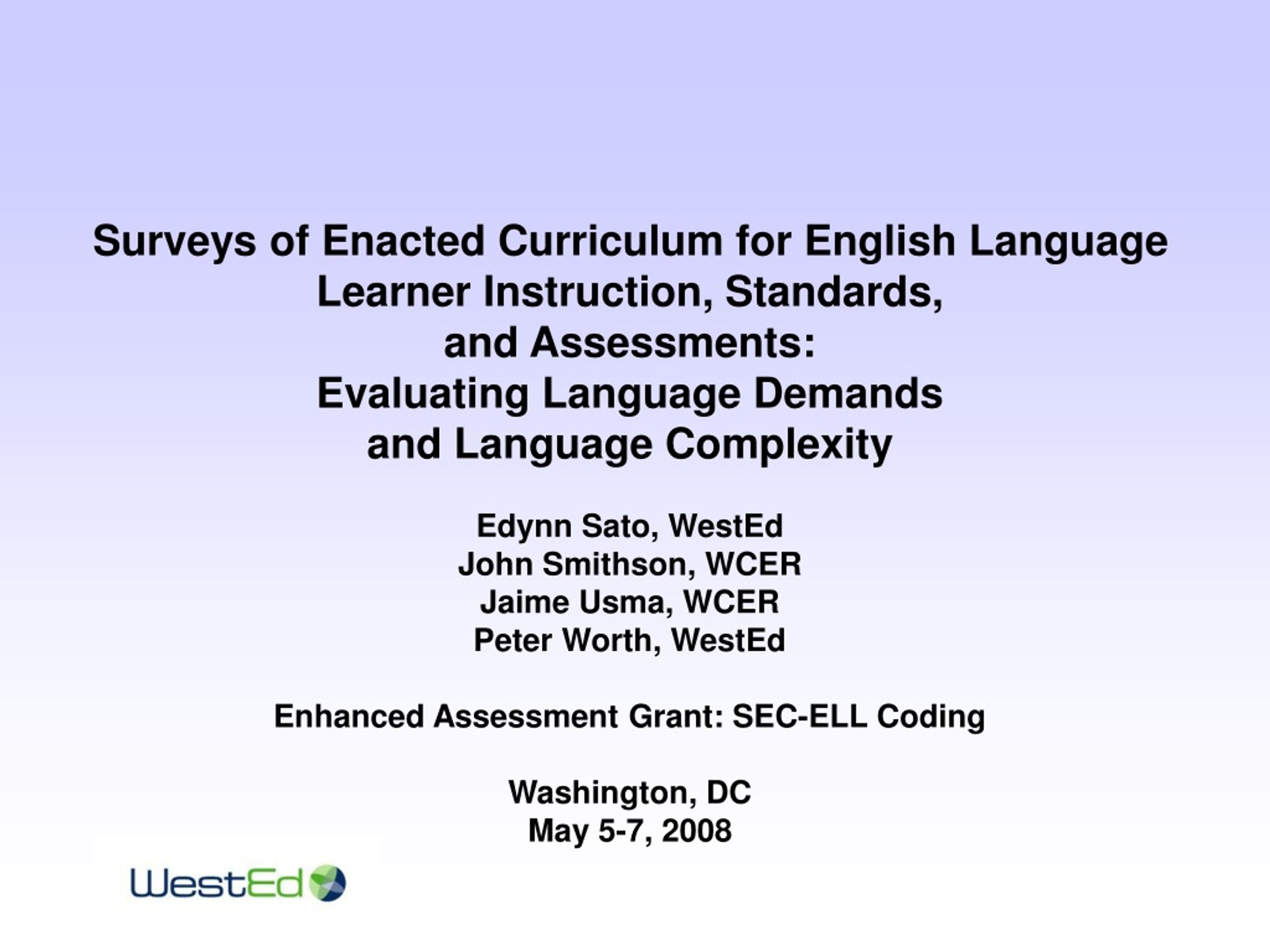 Ppt Surveys Of Enacted Curriculum For English Language Learner