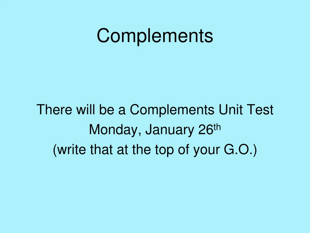 complements n.