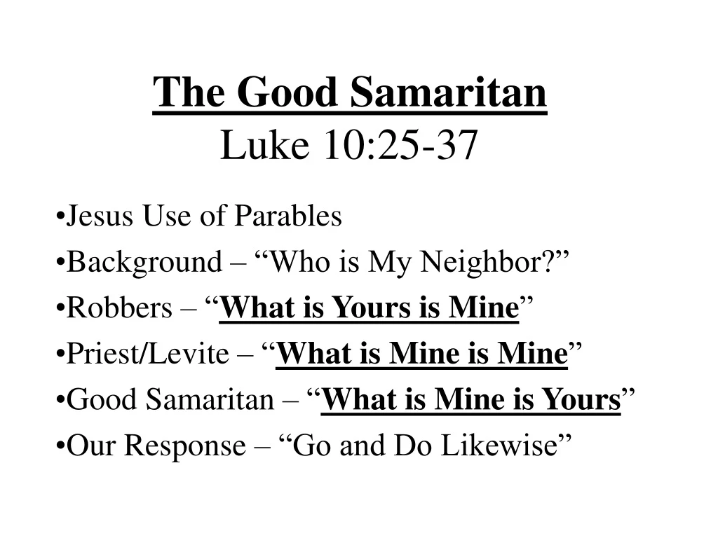 PPT - The Good Samaritan Luke 10:25-37 PowerPoint Presentation, free ...