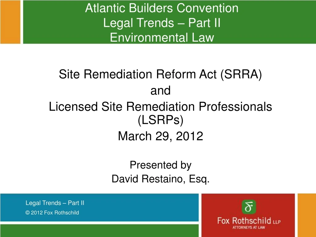 PPT Atlantic Builders Convention Legal Trends Part II Environmental