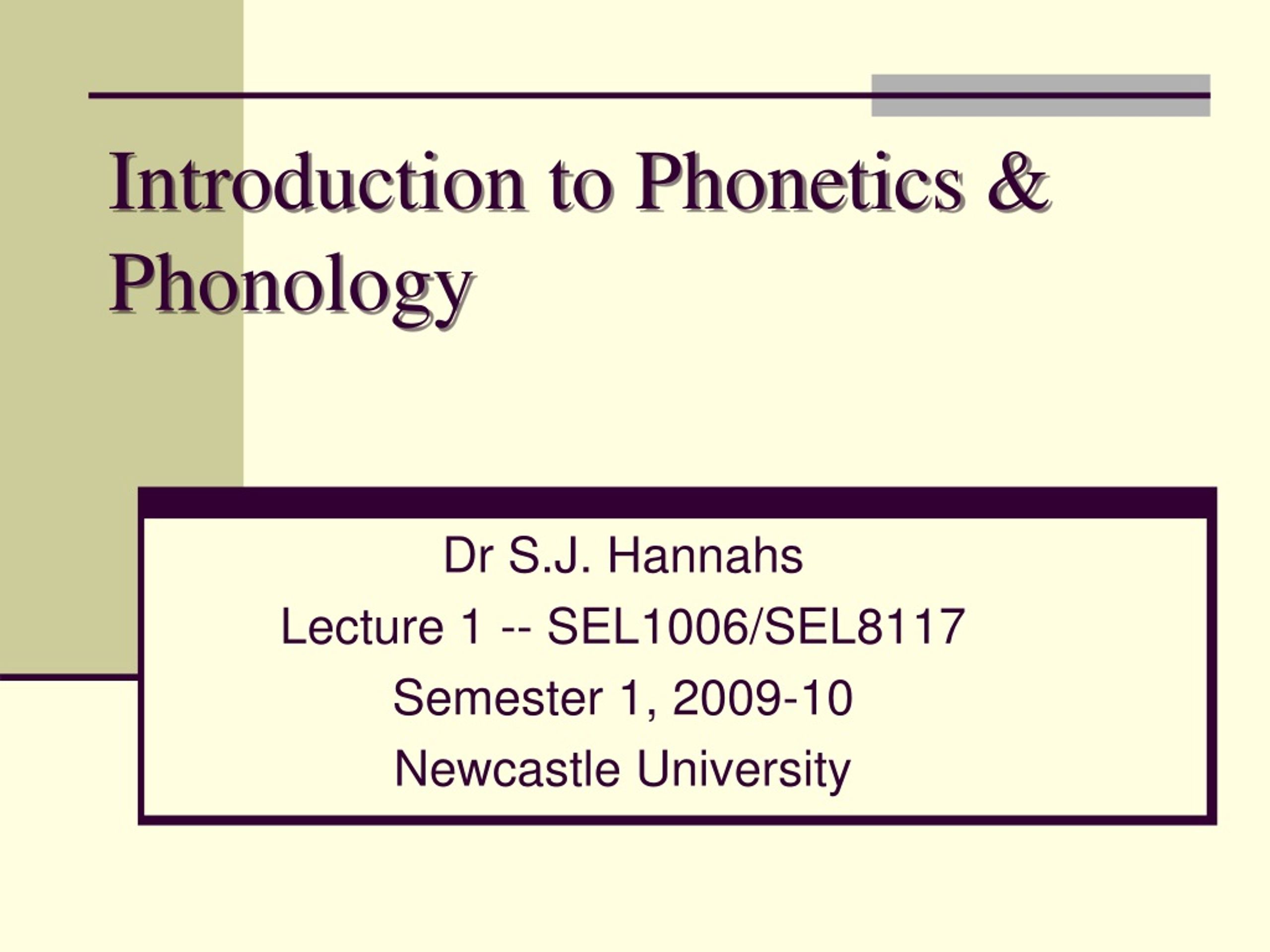 PPT - Introduction To Phonetics & Phonology PowerPoint Presentation ...