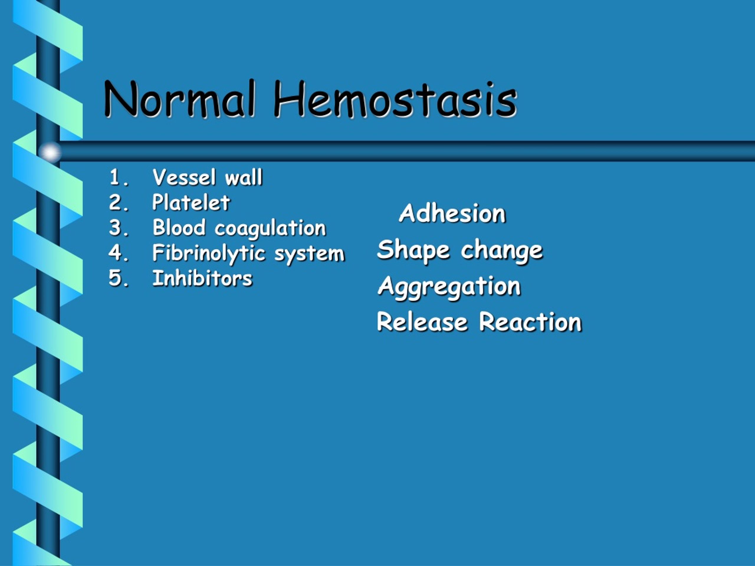 PPT - Normal Hemostasis PowerPoint Presentation, free download - ID:9113606