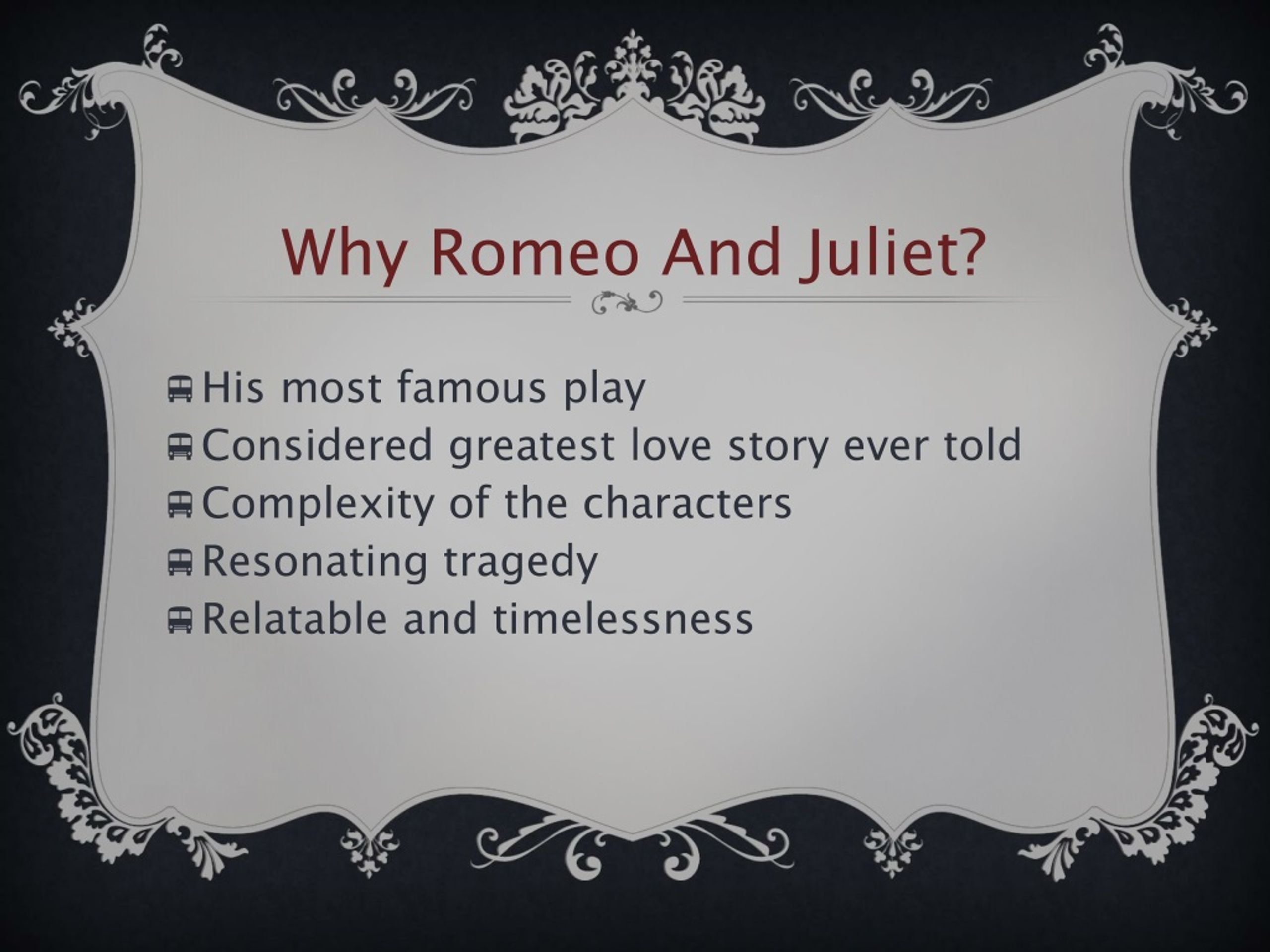 Romeo and Juliet: 'The Greatest Love Story Ever Told