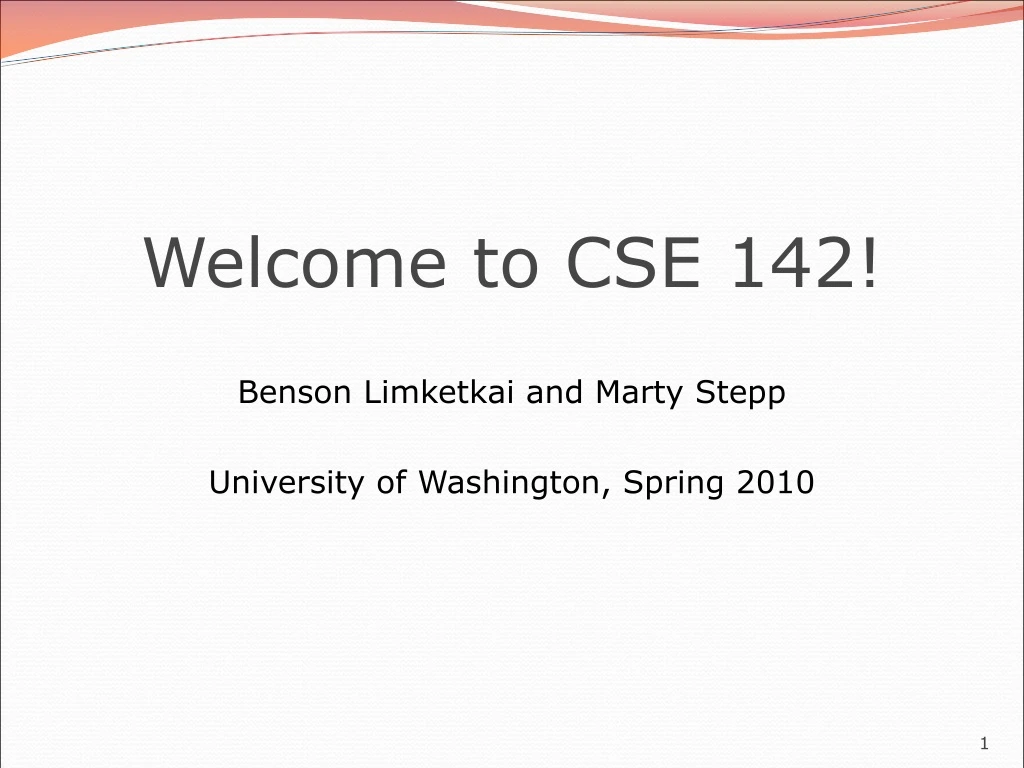 PPT to CSE 142! PowerPoint Presentation, free download ID