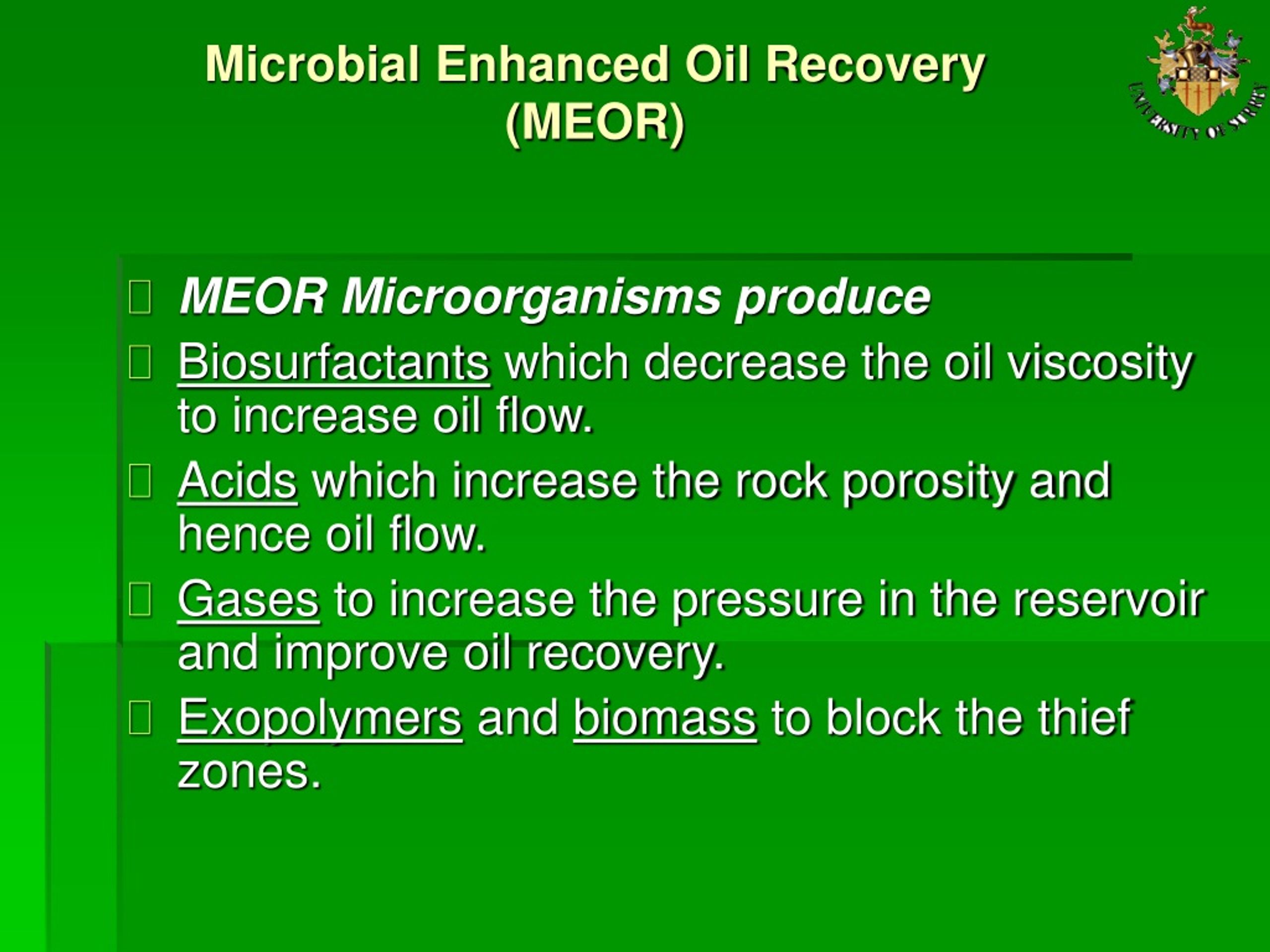 PPT Petroleum Industry Uses Of Bactria Microbial Enhanced Oil Recovery MEOR PowerPoint