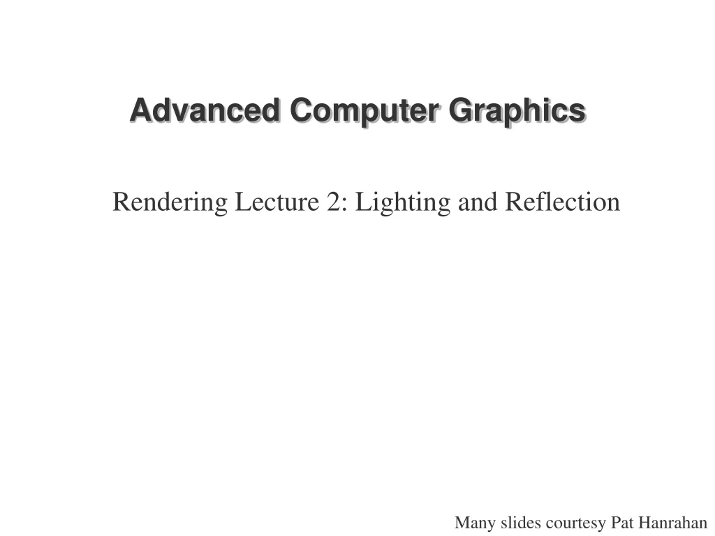 PPT - Advanced Computer Graphics PowerPoint Presentation, free download ...