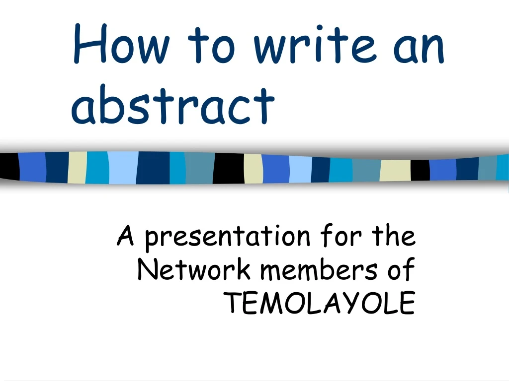 hot to write an abstract