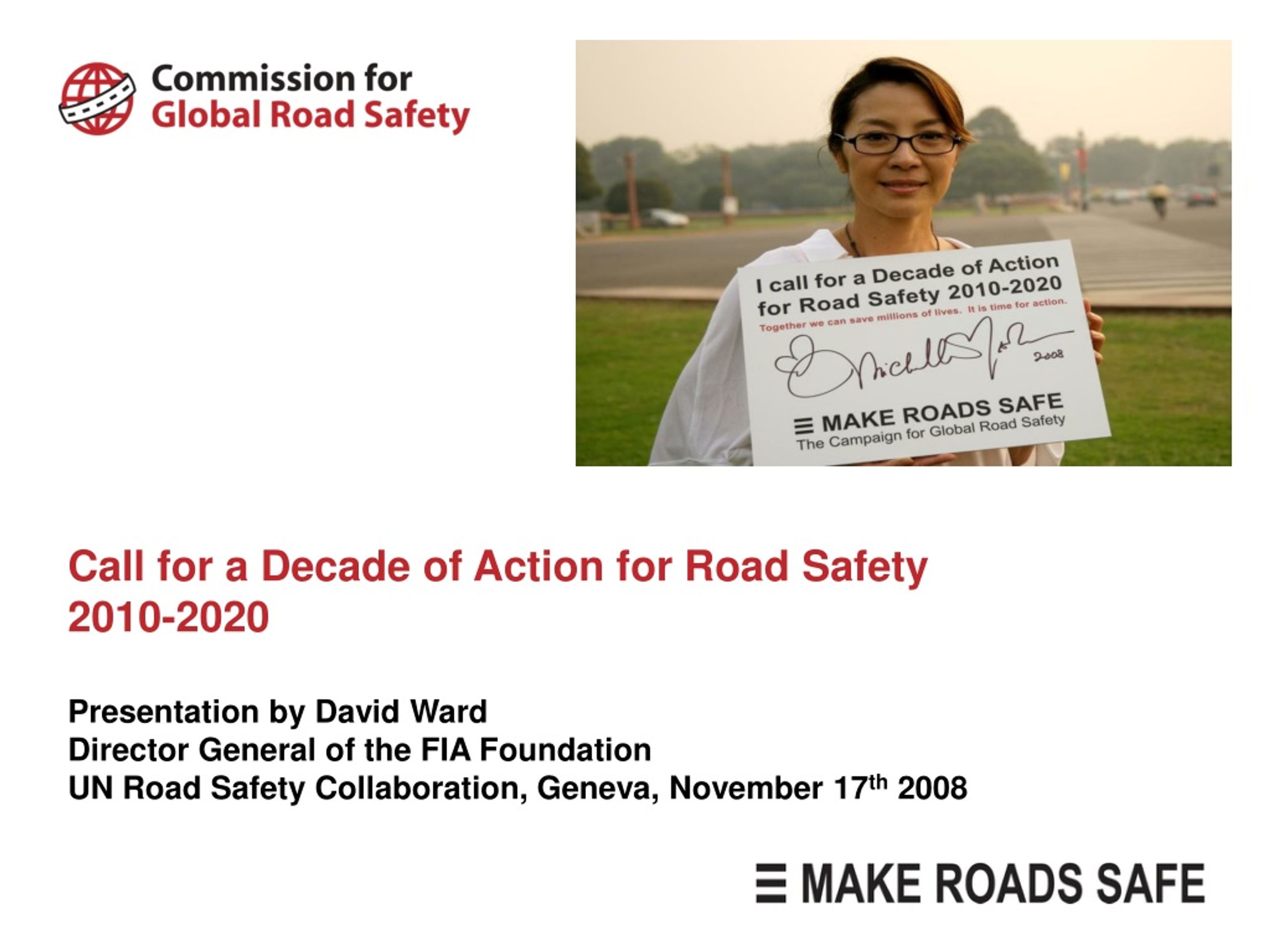 PPT - Call For A Decade Of Action For Road Safety 2010-2020 ...