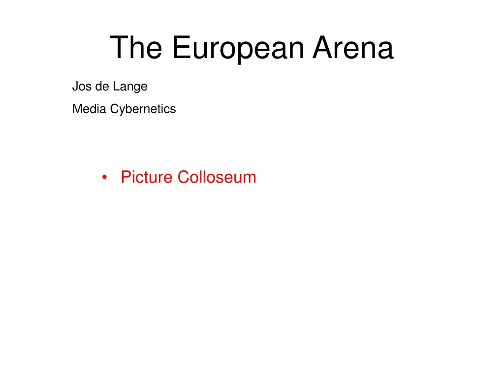 the european arena n.