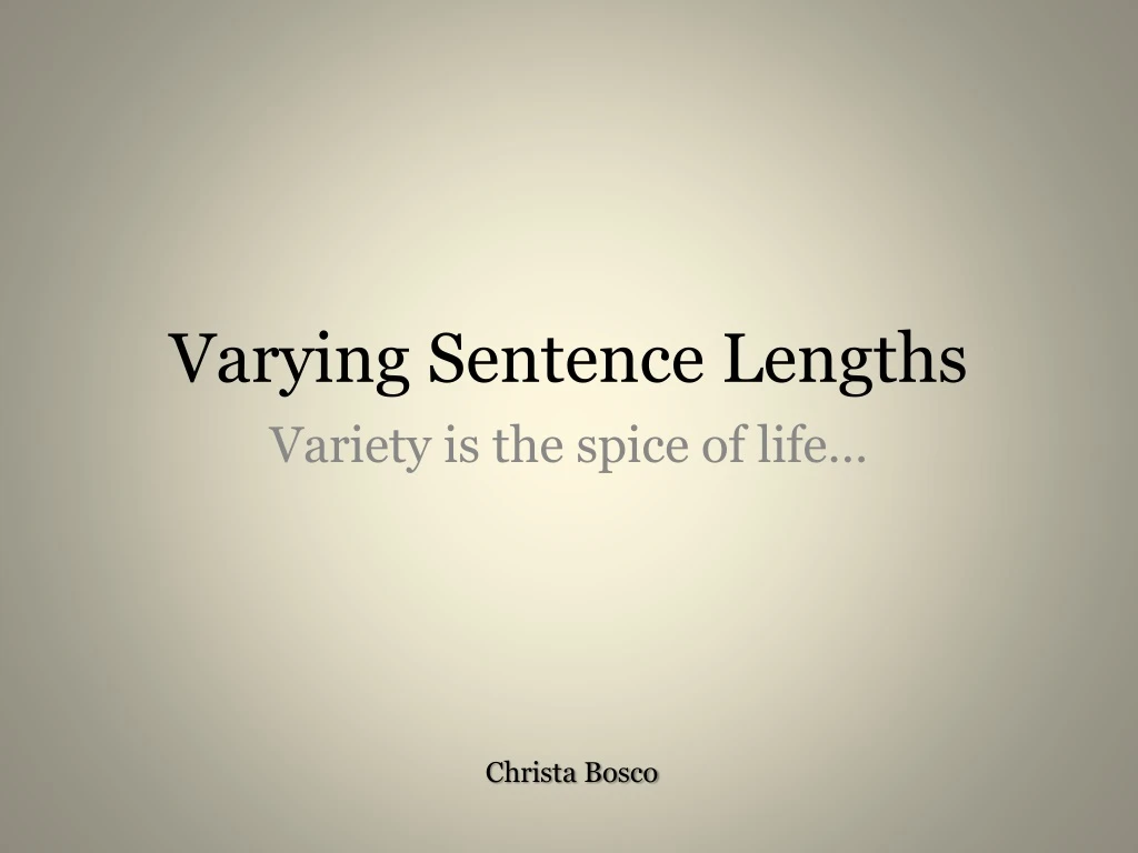 varying sentence lengths n.