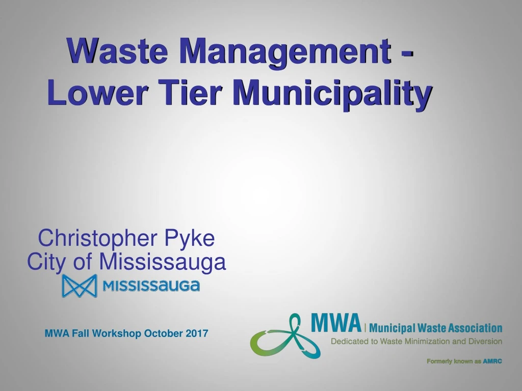 PPT Waste Management Lower Tier Municipality PowerPoint Presentation
