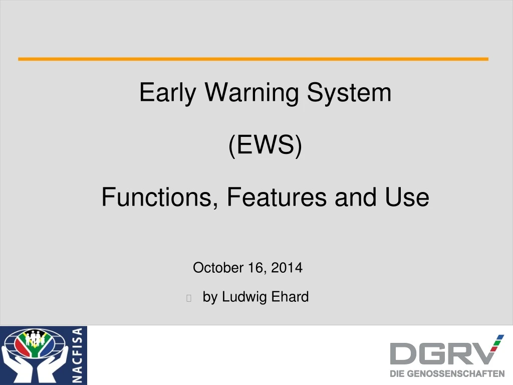 PPT Early Warning System (EWS) Functions, Features and Use PowerPoint