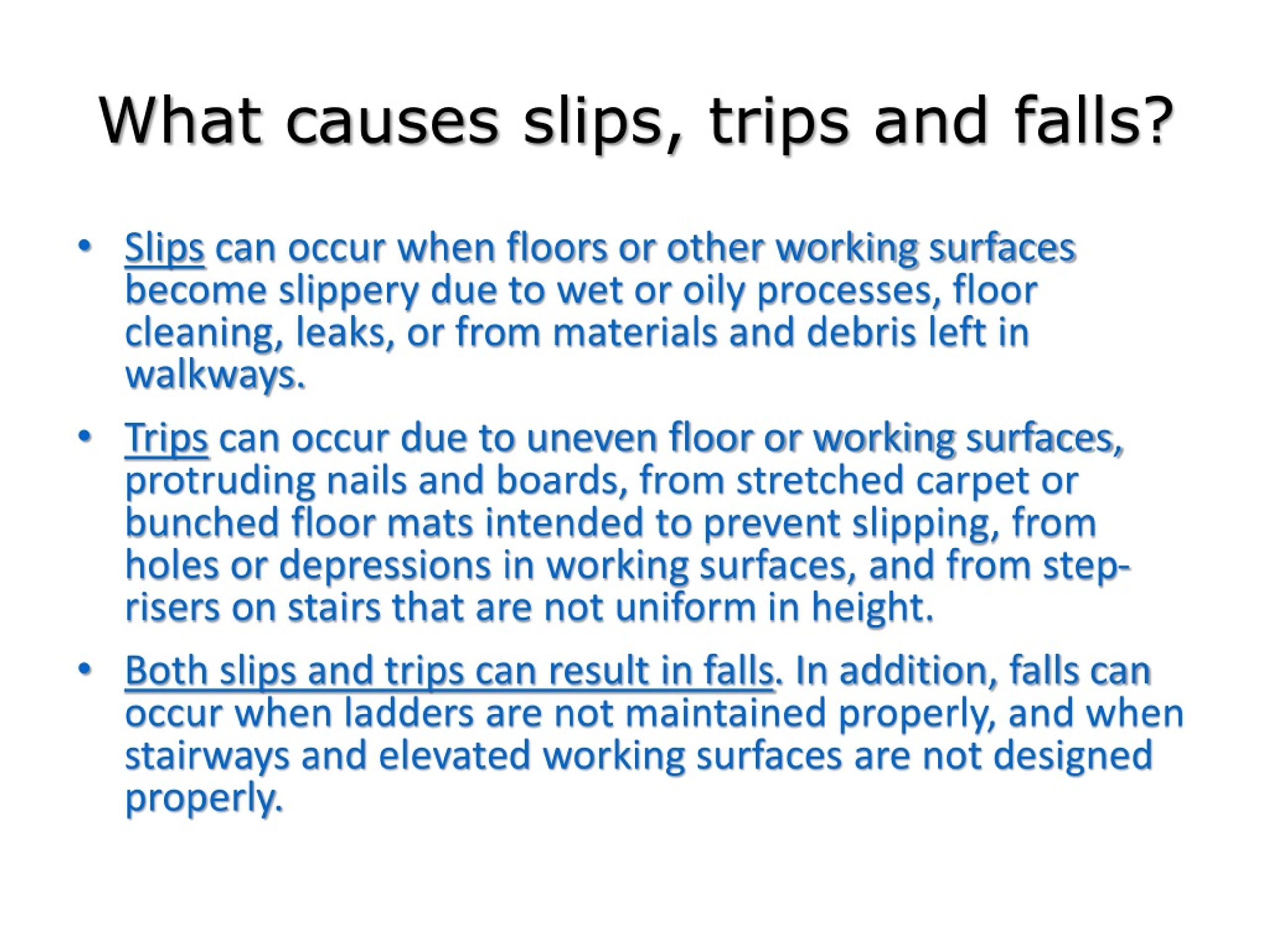 slips and trips causes