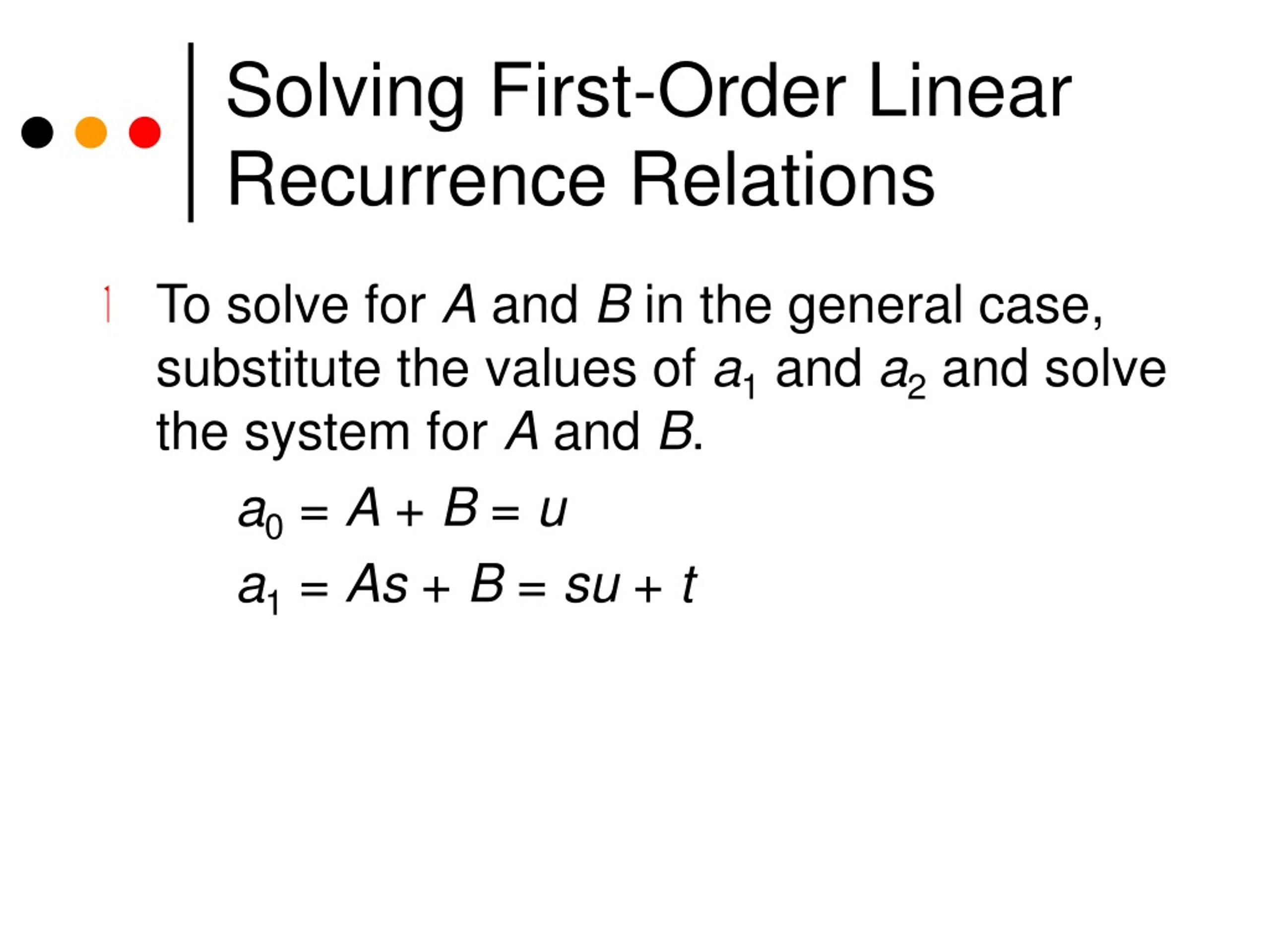 Solving First Order Linear Recurrence Relations