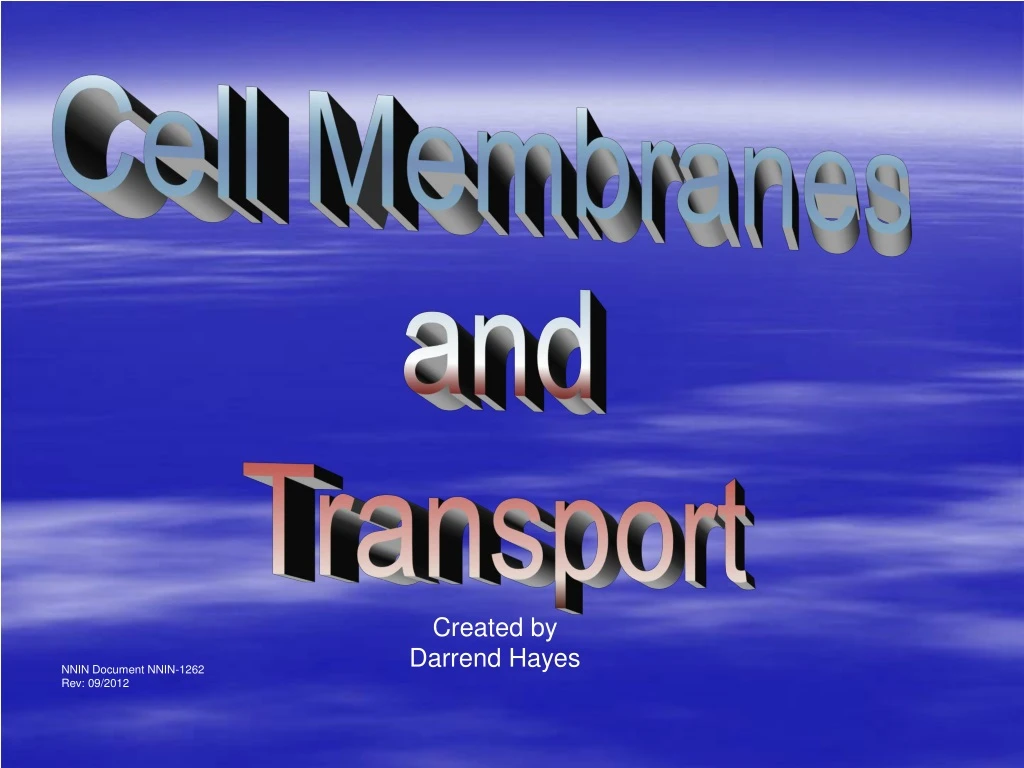 PPT - Cell Membranes And Transport PowerPoint Presentation, Free ...