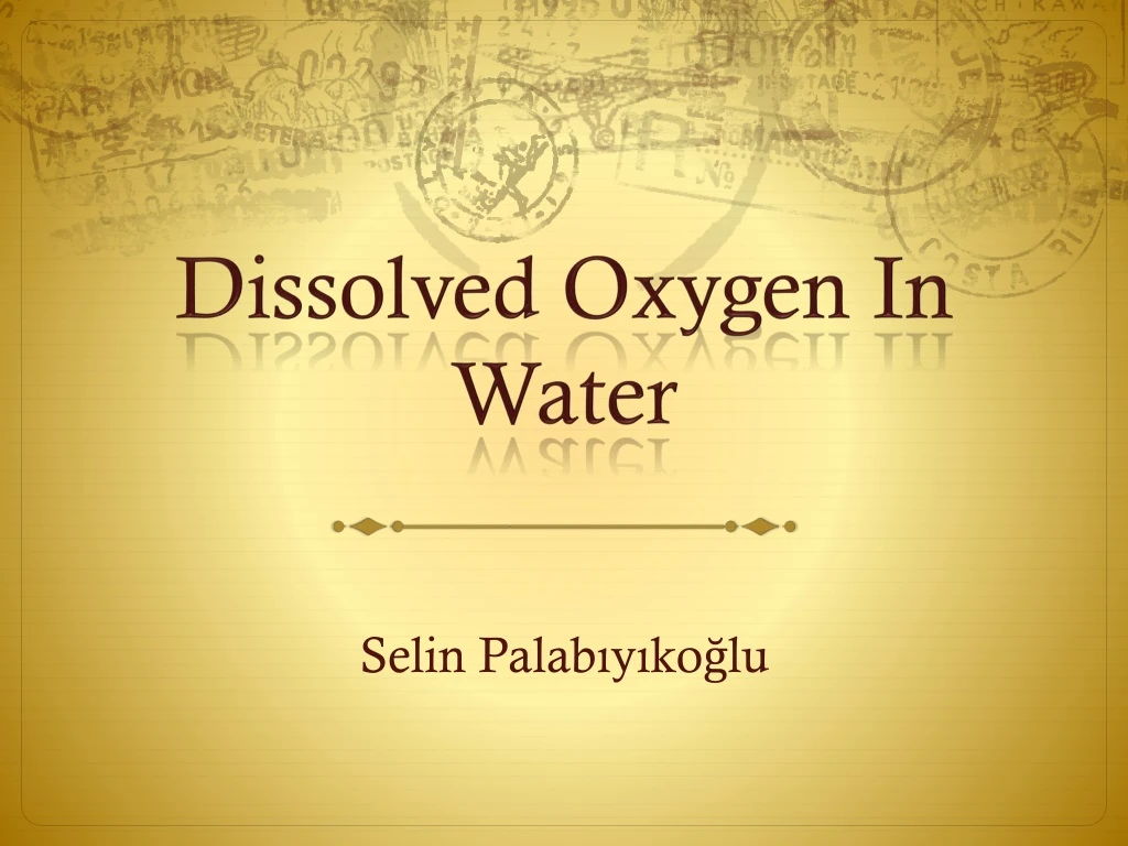 Ppt Dissolved Oxygen In Water Powerpoint Presentation Free Download Id