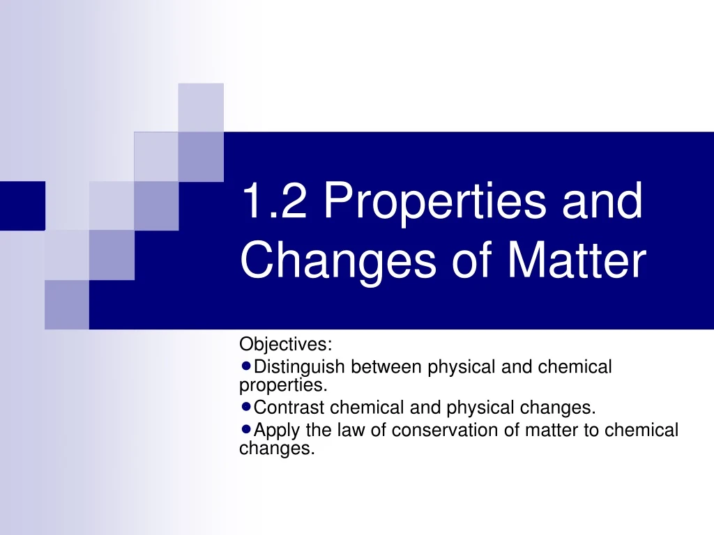 ppt-1-2-properties-and-changes-of-matter-powerpoint-presentation-free-download-id-9131633