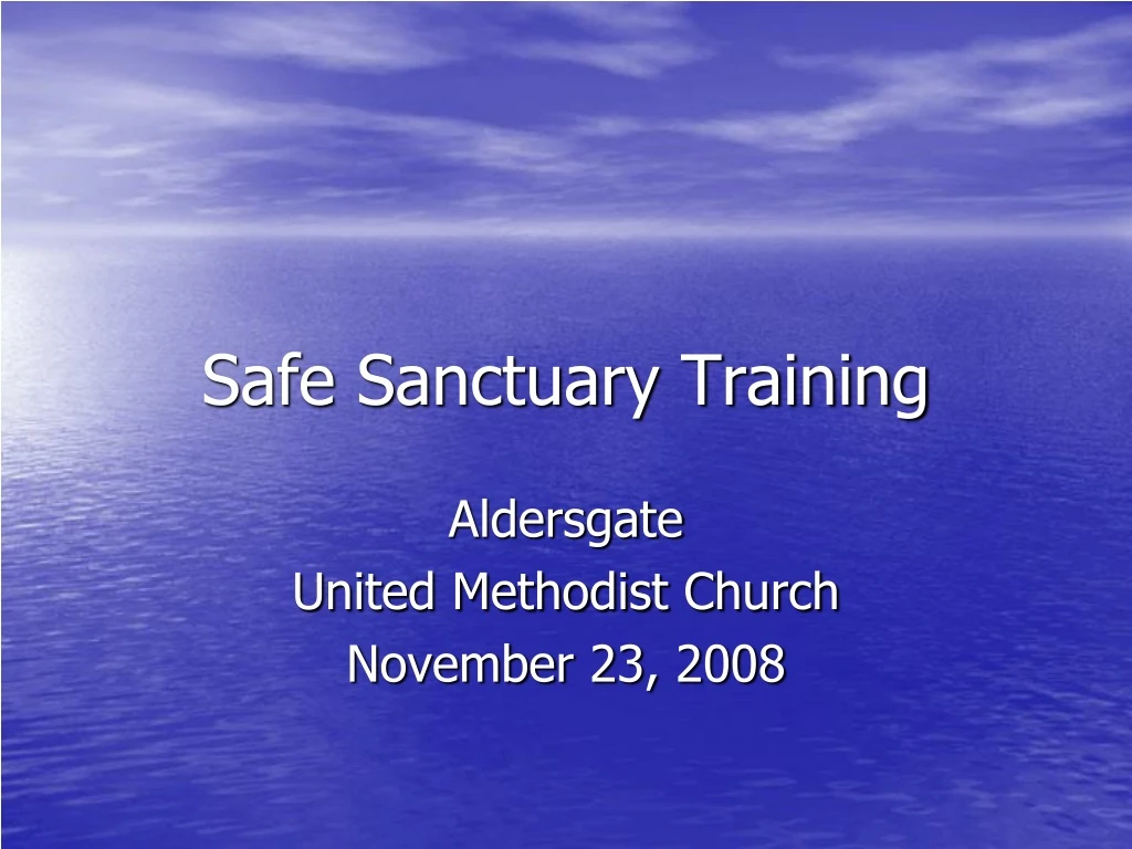 PPT - Safe Sanctuary Training PowerPoint Presentation, Free Download ...