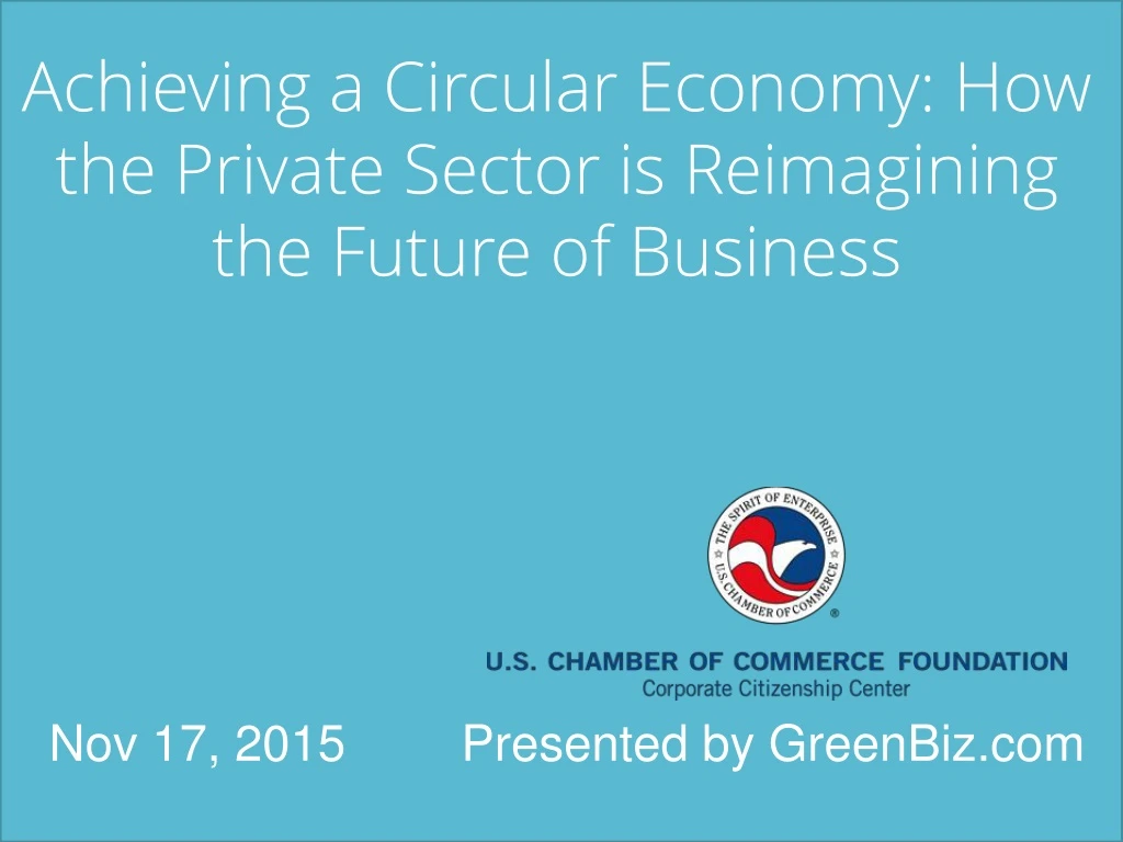 Ppt Achieving A Circular Economy How The Private Sector Is
