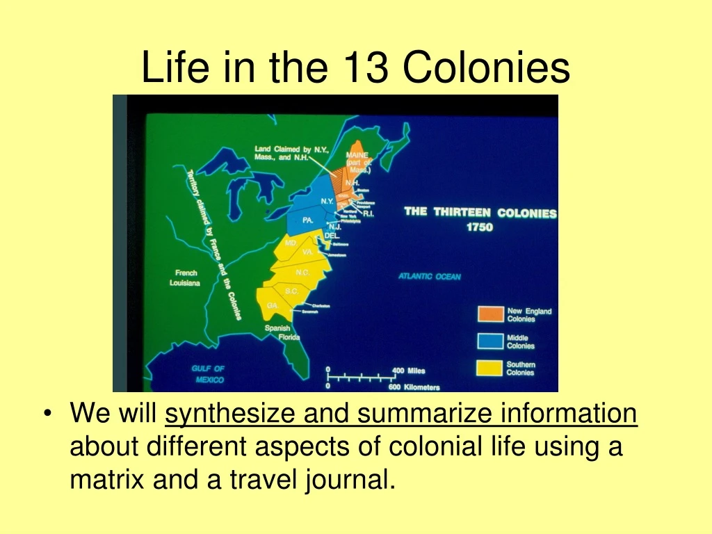 PPT - Life in the 13 Colonies PowerPoint Presentation, free download ...