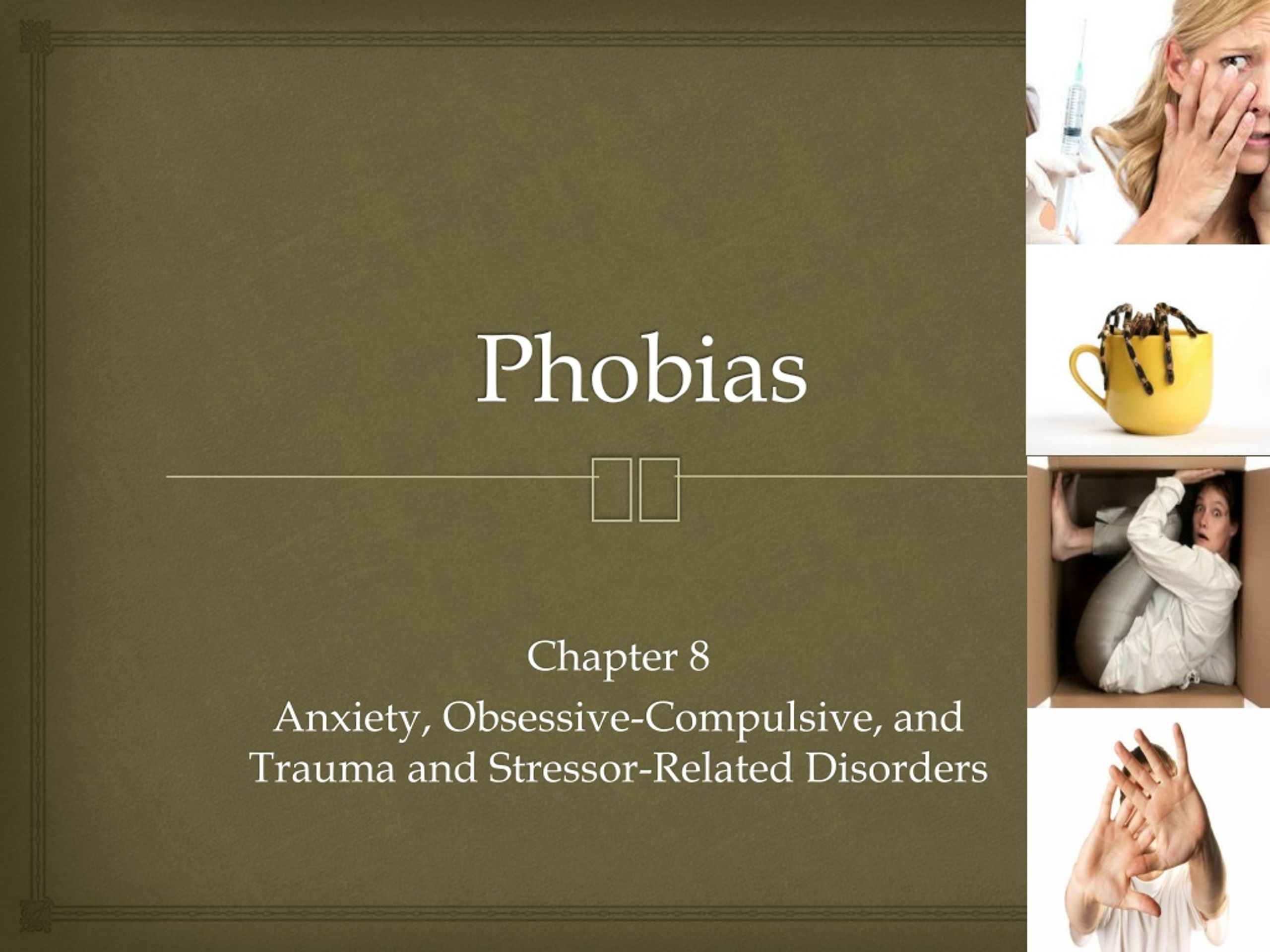 PPT Phobias PowerPoint Presentation Free Download ID