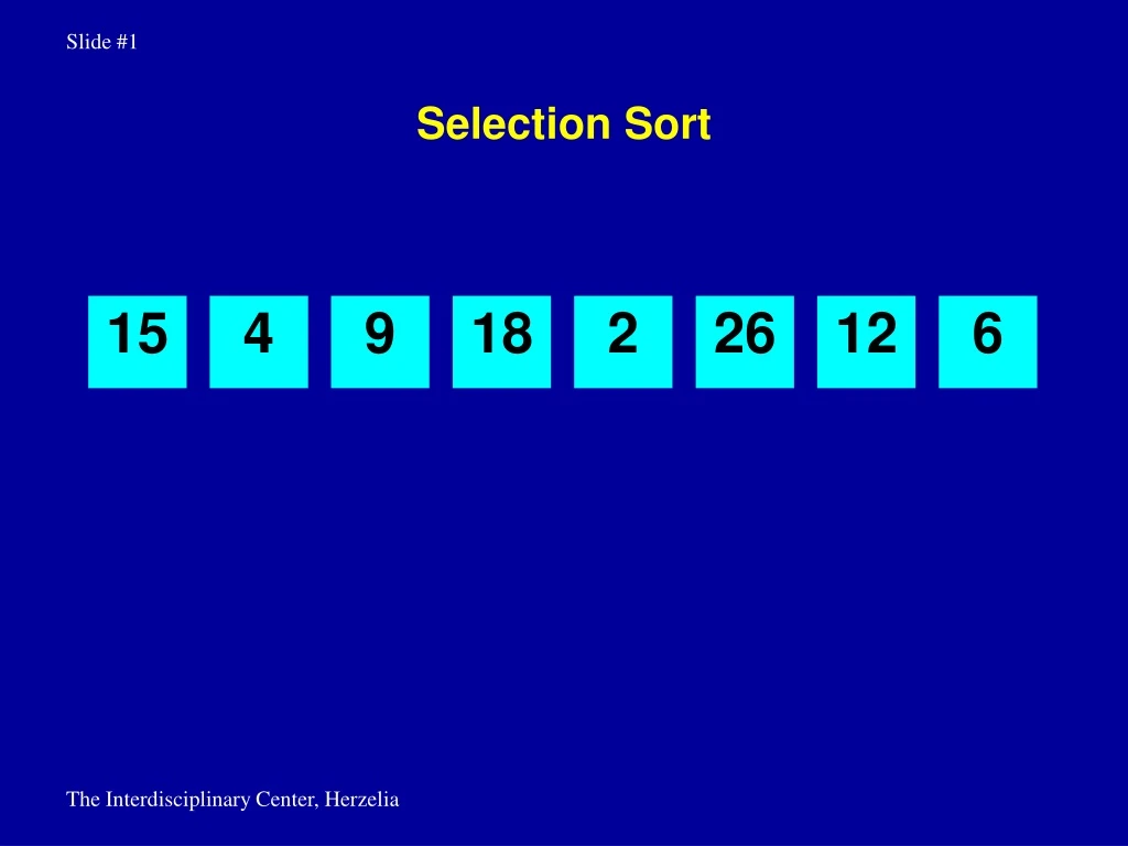 PPT - Selection Sort PowerPoint Presentation, free download - ID:9136132