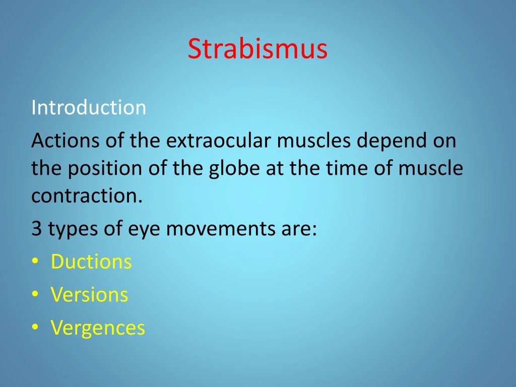 PPT - Strabismus PowerPoint Presentation, Free Download - ID:9136820