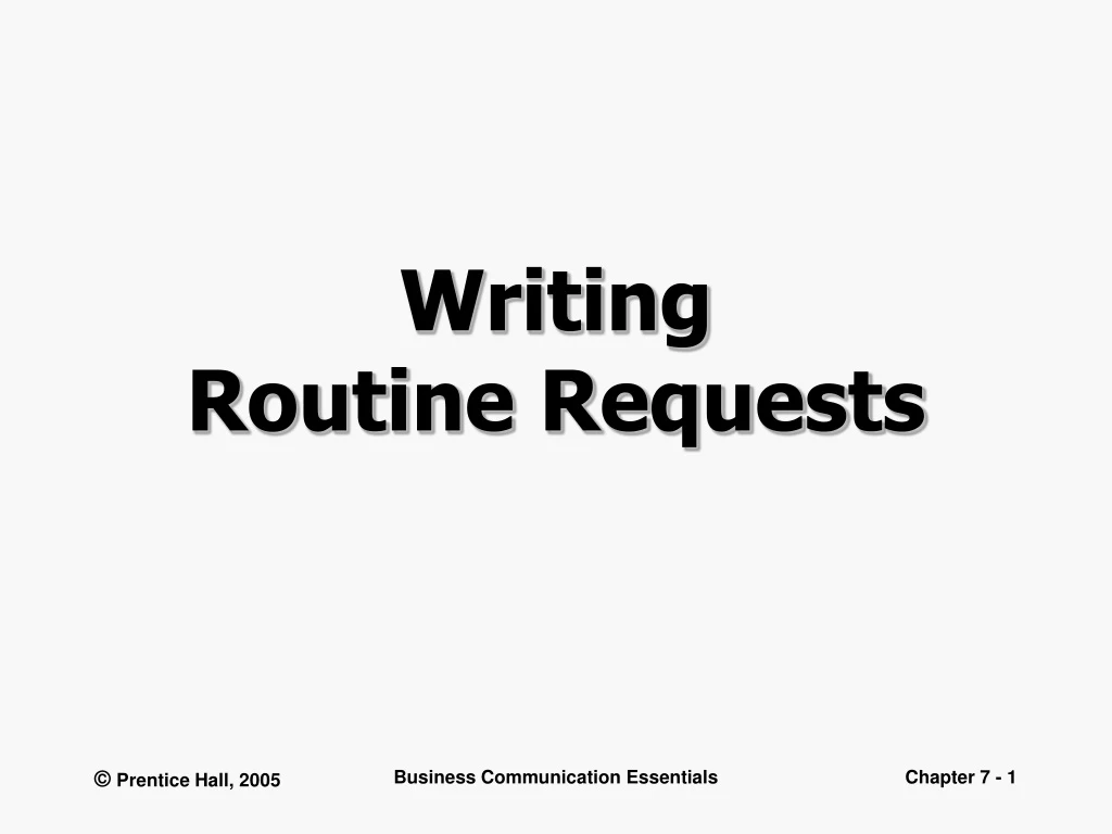 PPT - Writing Routine Requests PowerPoint Presentation, free download ...